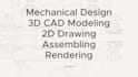 do quality 3d cad design, product rendering, 2d drawings and assemblies