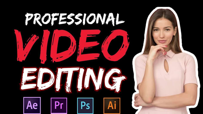 do professional video editing in 24 hours
