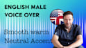 provide fast, professional, and high quality male voice over