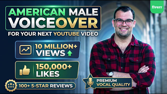 record an american male voice over for your youtube video