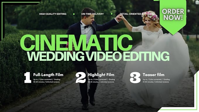 do wedding video editing, cinematic highlight and full films