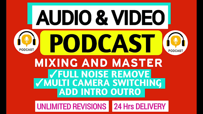 do video or audio podcast editing