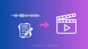 transform voiceovers and scripts into engaging video