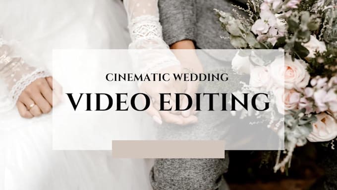 do wedding video editing