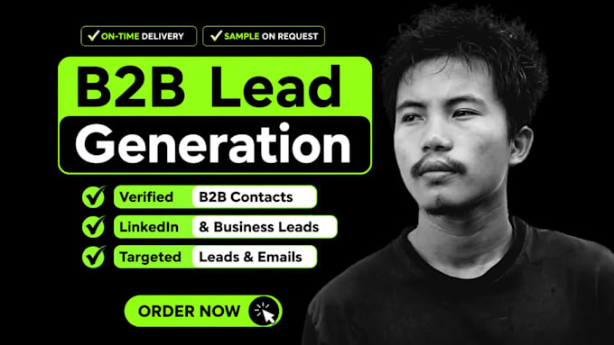 do targeted b2b lead generation, linkedin prospecting, and email list building