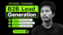 do targeted b2b lead generation, linkedin prospecting, and email list building