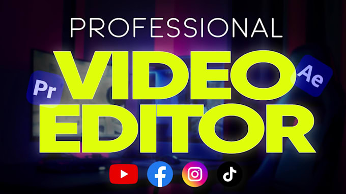 professionally edit your videos within 24 hours