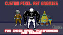 create custom pixel art enemies and enemy packs for your indie game