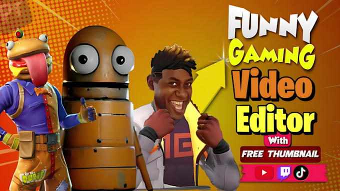 do funny gaming video editing for youtube, tiktok, and twitch streams