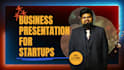 create the perfect business presentation for your startup