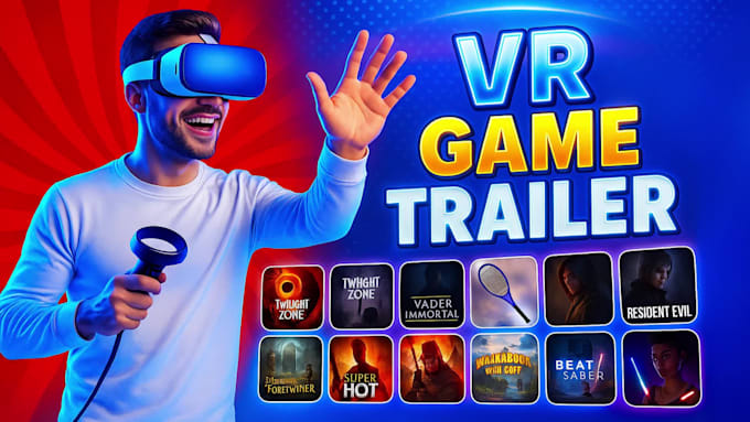 create VR game trailer