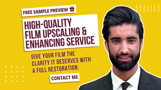 professionally upscale, denoise, sharpen, restore, and enhance your film