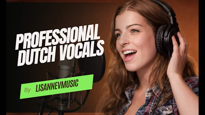 record professional dutch female vocals for your song