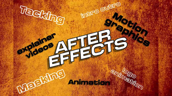 do video editing and animation using after effects