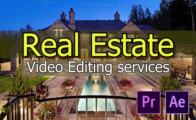 edit a professional real estate video or cinematic real estate video editing