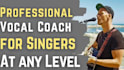 be your vocal coach