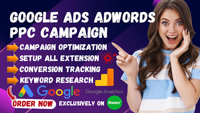 setup and manage google ads adwords ppc campaign