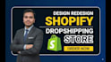 build shopify store design, shopify dropshipping store, shopify website