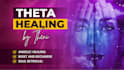 make a remote theta healing as your spiritual advisor