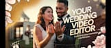 edit your wedding video into a cinematic highlight in 48 hrs