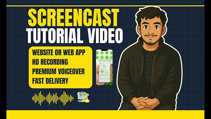 record HD screencast tutorial video or explainer video for website or mobile app