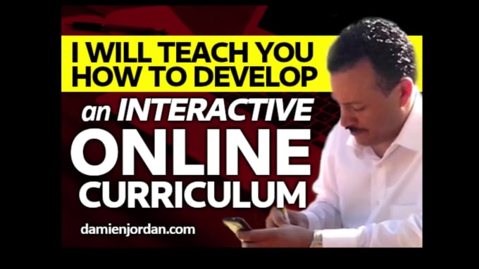 Hire a freelancer to teach you how to develop an interactive online curriculum