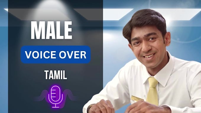 record a professional tamil voice over for your video or ad