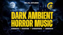 produce dark ambient horror music and soundscape