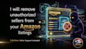 remove unauthorized sellers from your amazon listings