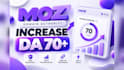 increase domain authority moz da 70 plus by white hat SEO backlinks