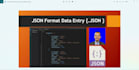 do json format data entry from any readable source
