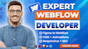 develop or design webflow website, figma to webflow, webflow expert