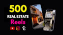 create 500 luxury home real estate instagram reels and tiktok videos