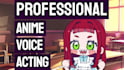 record professional anime voice acting