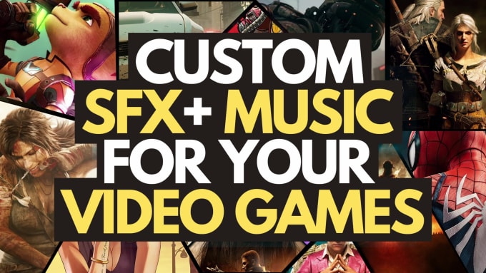 design custom sound effects and music for your video games