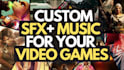 design custom sound effects and music for your video games