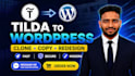 do convert clone, copy tilda to wordpress website