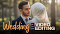 do cinematic wedding video editing