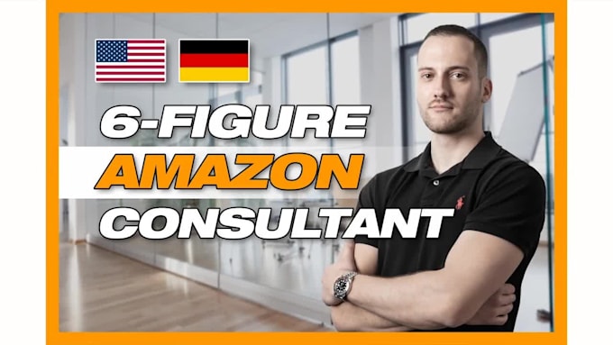 be your 6 figure amazon mentor, coach and consultant in german or english