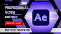 do camera, motion tracking, keying, add graphics, callouts, text to any video