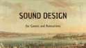 create a sound design for your video game
