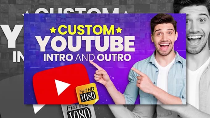 do custom youtube intro and outro, or motion graphics