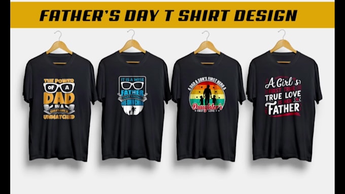 create happy fathers day t shirt design within 24 hours