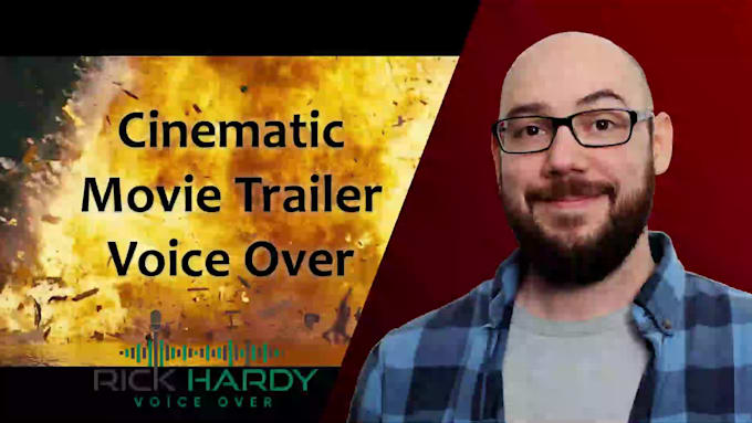 record an epic cinematic movie trailer voice over