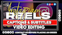 edit instagram reels, tiktok,youtube shorts with engaging subtitles or captions