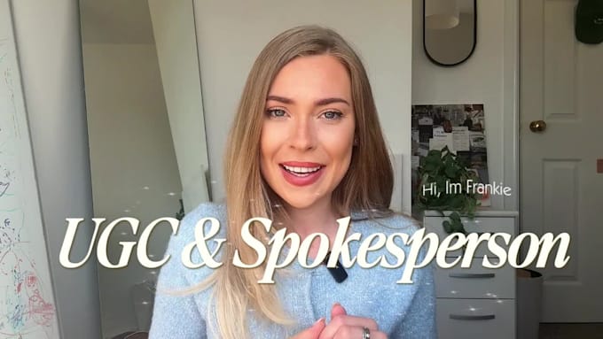 create british female ugc and spokesperson video for brands
