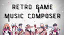 compose video game music for your retro game or jrpg