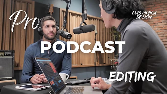 do professional audio editing and podcast production