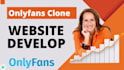 develop a complete onlyfans clone website and model website