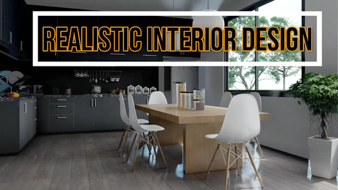 do interior designs of your house